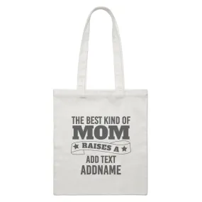 Awesome Mom 2 The Best Kind Of Mom Raises A Add Text And Addname White Canvas Bag
