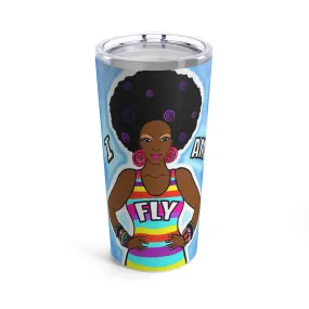 I AM FLY Tumbler 20oz